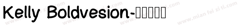 Kelly Boldvesion字体转换